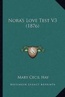 Nora's Love Test V3 (1876)