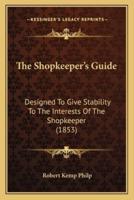 The Shopkeeper's Guide