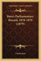 Ross's Parliamentary Record, 1878-1879 (1879)