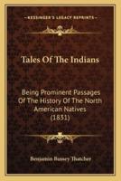 Tales Of The Indians