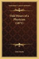 Odd Hours of a Physician (1871)