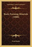Rock-Forming Minerals (1888)
