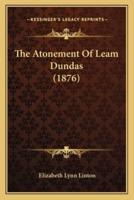 The Atonement Of Leam Dundas (1876)