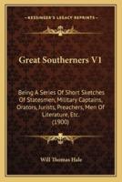 Great Southerners V1
