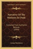 Narrative Of The Mutinies In Oude