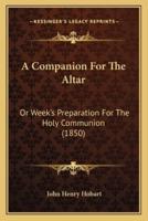 A Companion For The Altar