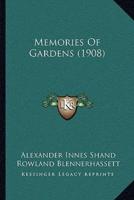 Memories Of Gardens (1908)