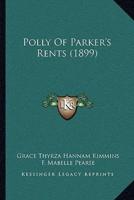 Polly Of Parker's Rents (1899)