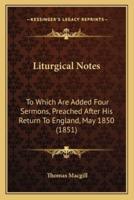 Liturgical Notes