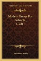 Modern Essays For Schools (1921)