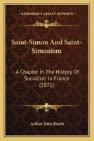 Saint-Simon And Saint-Simonism