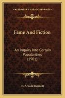 Fame And Fiction