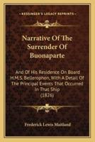 Narrative Of The Surrender Of Buonaparte