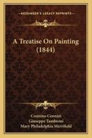 A Treatise On Painting (1844)