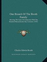 One Branch Of The Booth Family