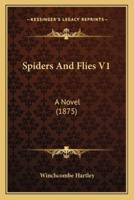 Spiders And Flies V1