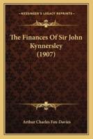 The Finances Of Sir John Kynnersley (1907)