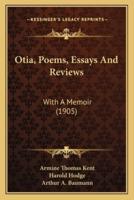 Otia, Poems, Essays and Reviews