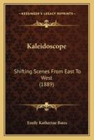 Kaleidoscope