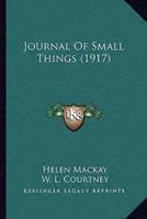 Journal Of Small Things (1917)