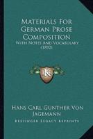 Materials For German Prose Composition