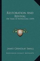 Restoration And Revival