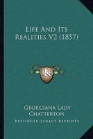 Life And Its Realities V2 (1857)