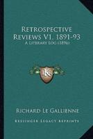 Retrospective Reviews V1, 1891-93