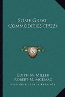 Some Great Commodities (1922)