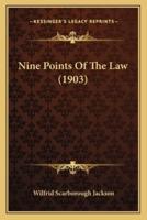 Nine Points Of The Law (1903)