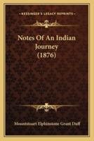 Notes Of An Indian Journey (1876)