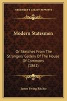 Modern Statesmen