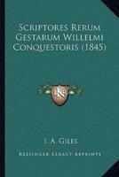 Scriptores Rerum Gestarum Willelmi Conquestoris (1845)