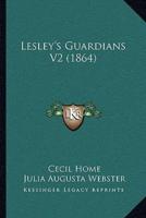 Lesley's Guardians V2 (1864)
