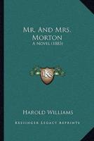 Mr. And Mrs. Morton
