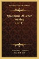 Specimens Of Letter Writing (1911)