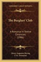 The Burglars' Club