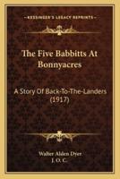 The Five Babbitts At Bonnyacres