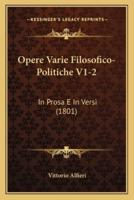 Opere Varie Filosofico-Politiche V1-2