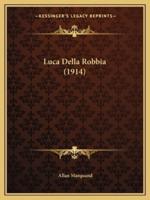 Luca Della Robbia (1914)