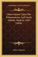 Observations Upon The Peloponnesus And Greek Islands, Made In 1829 (1830)