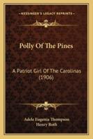 Polly Of The Pines