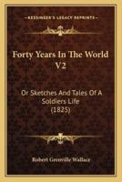 Forty Years In The World V2