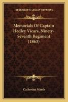 Memorials Of Captain Hedley Vicars, Ninety-Seventh Regiment (1863)