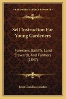 Self Instruction For Young Gardeners