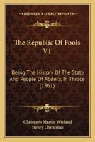 The Republic Of Fools V1