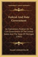 Federal And State Government