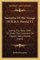 Narrative Of The Voyage Of H.M.S. Herald V2