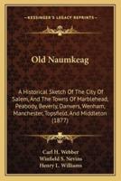 Old Naumkeag