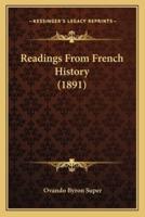 Readings From French History (1891)